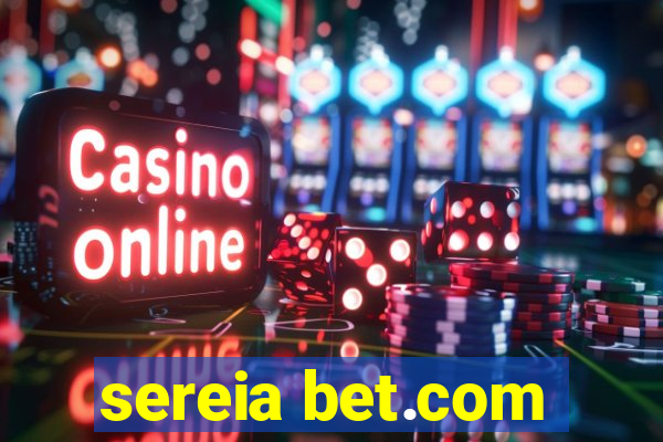 sereia bet.com